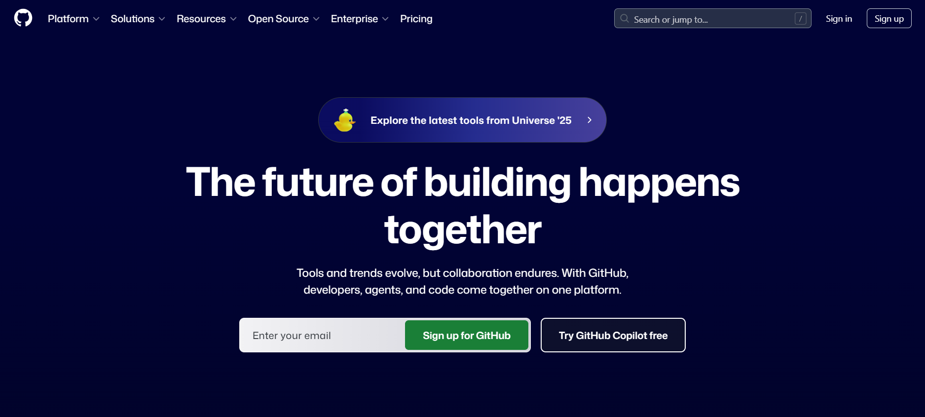 GitHub homepage hero section showing the headline “The future of building happens together” with sign-up options and navigation for platform, solutions, open source, enterprise, and pricing.